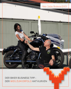 DerBikerBusinessTipp - Der Weg zum Erfolg hat Kurven