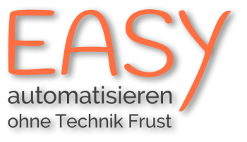 Workshop EASY automatisieren ohne Technik Frust
